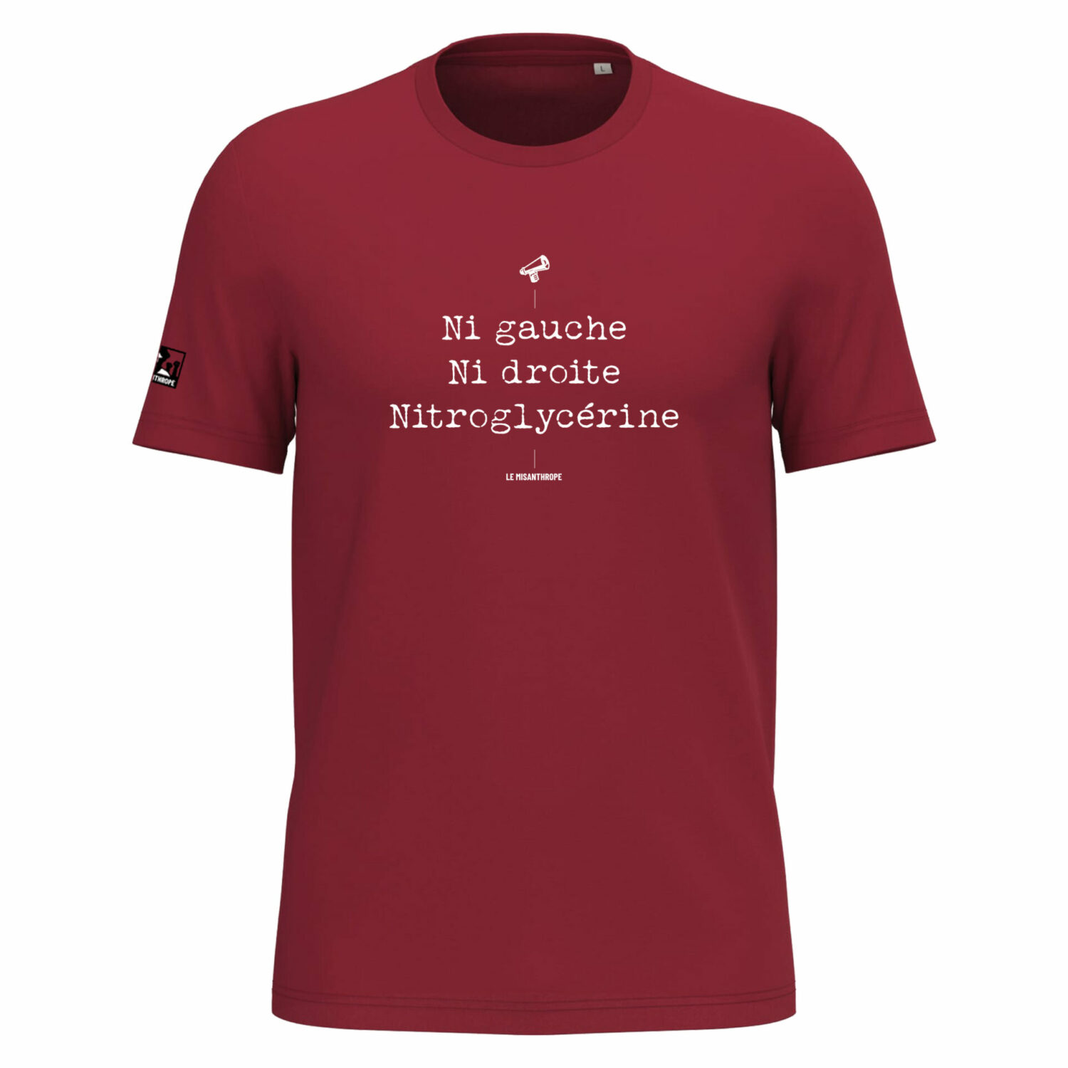 T-shirt militant Ni gauche ni droite nitroglycerine