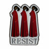 Pin's féministe " Resist"