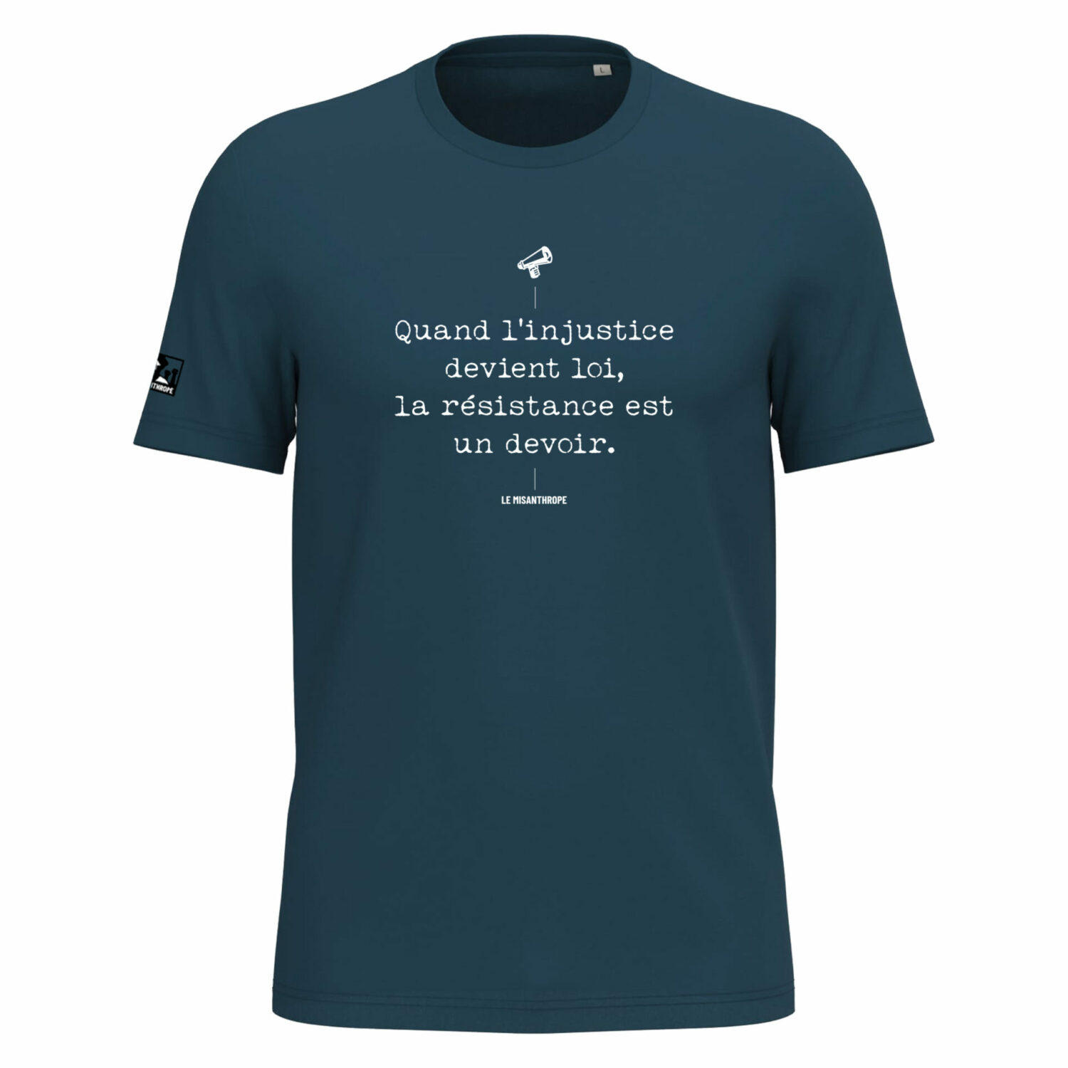 T-shirt militant noir avec le slogan « Quand l’injustice devient loi, la résistance est un devoir », mode engagée et éthique.