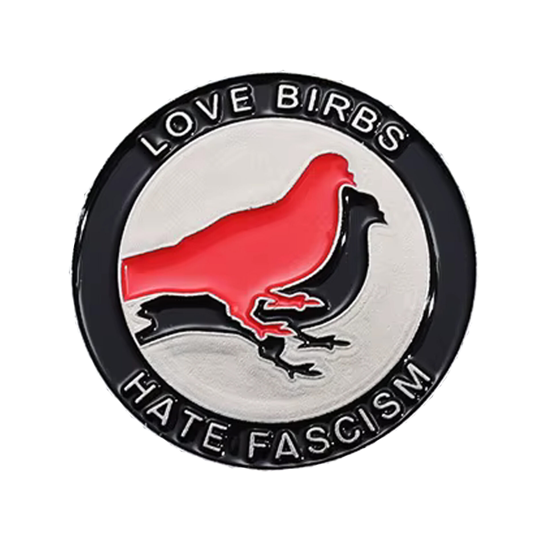 Pin-s militants love birbs hate fascism Le Misanthrope Pin-s militants love birbs hate fascism Le Misanthrope