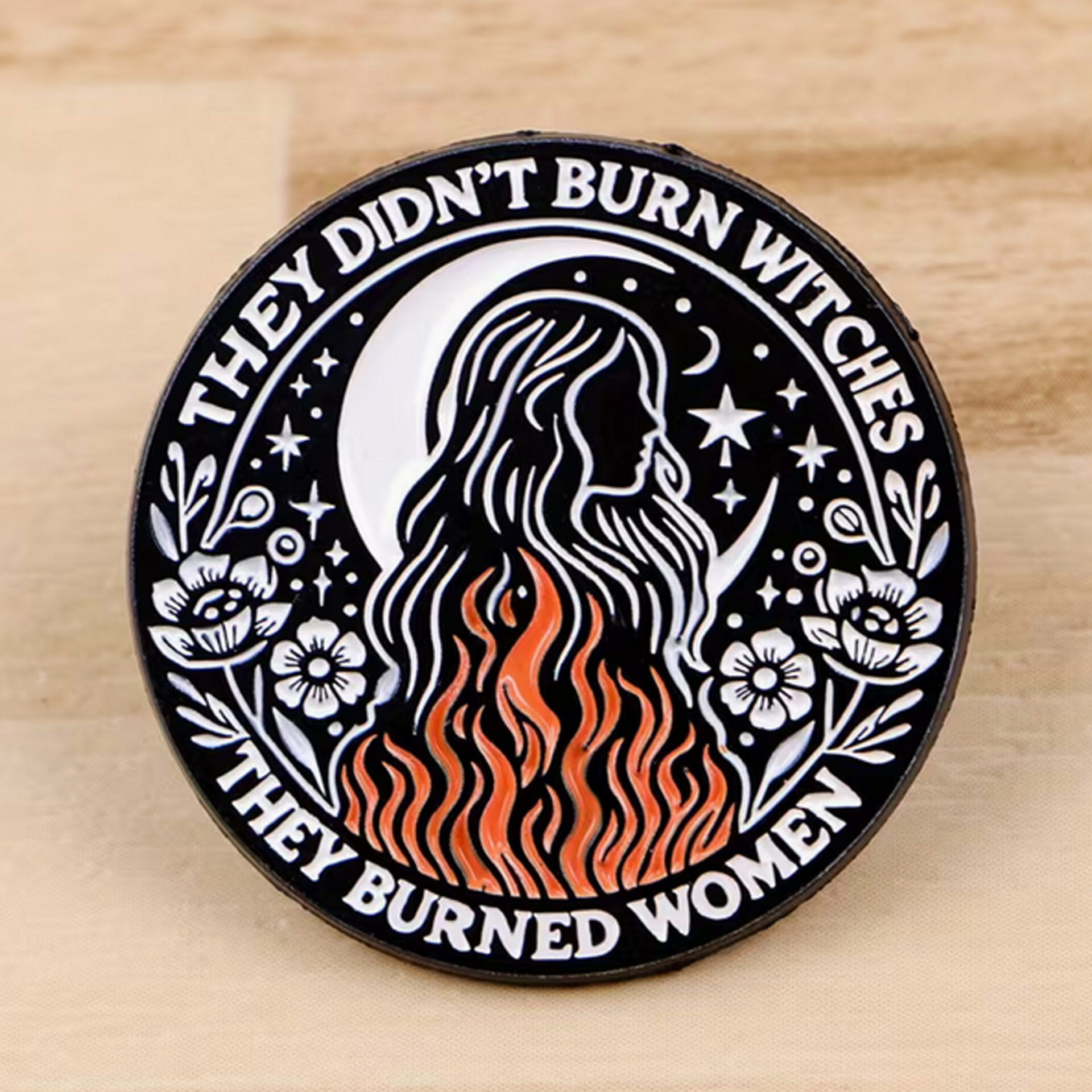 Pin's militant they didn't burn witches they burned women Le misanthrope Pin's militant they didn't burn witches they burned women Le misanthrope