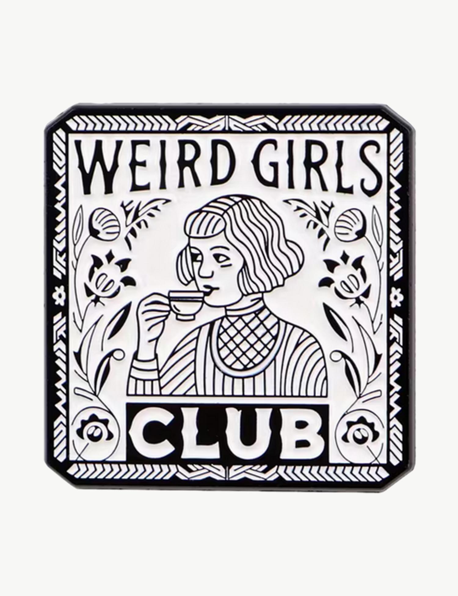 Pin's féministe " Weird Girls CLUB "
