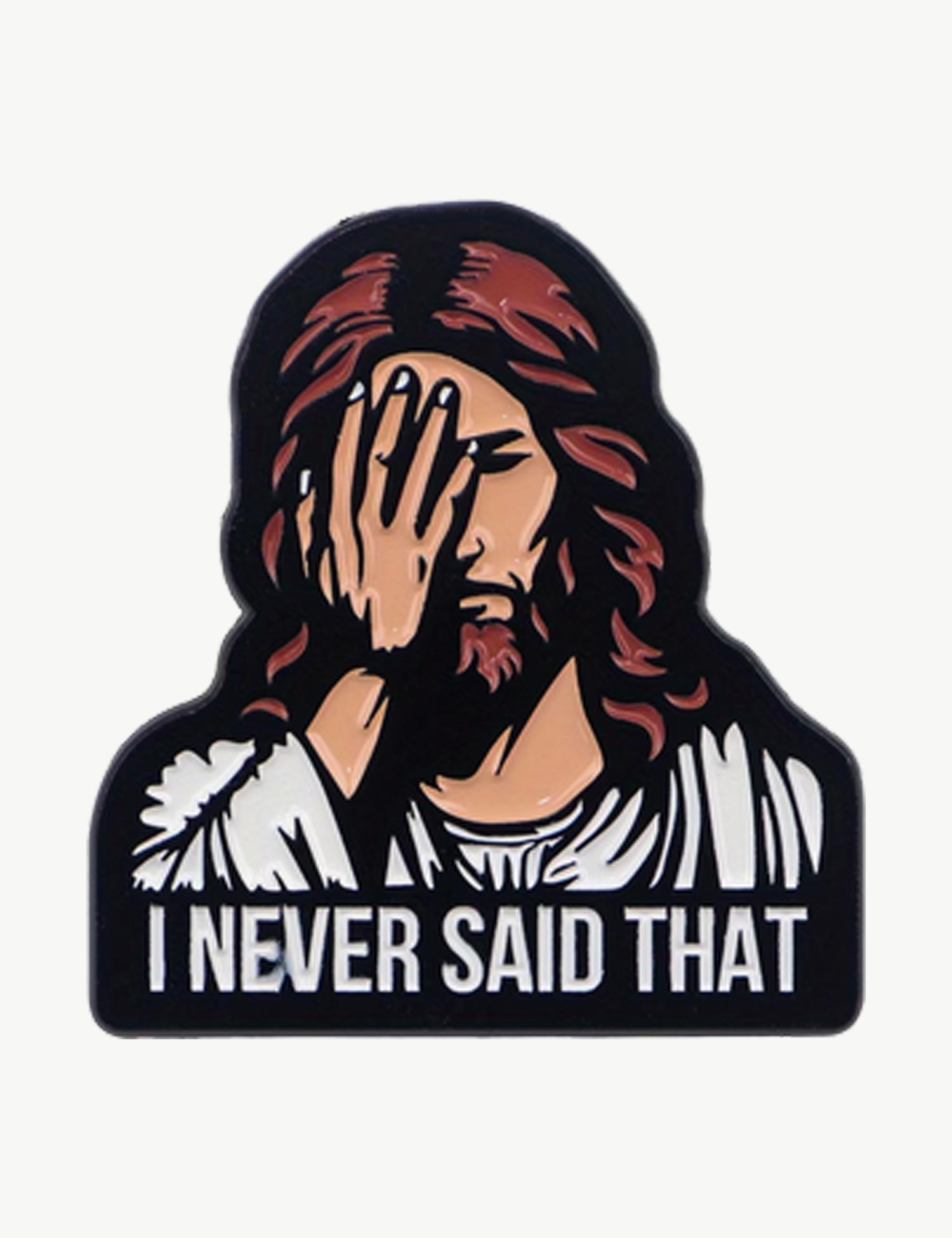 Pin's militant " I never said that"
