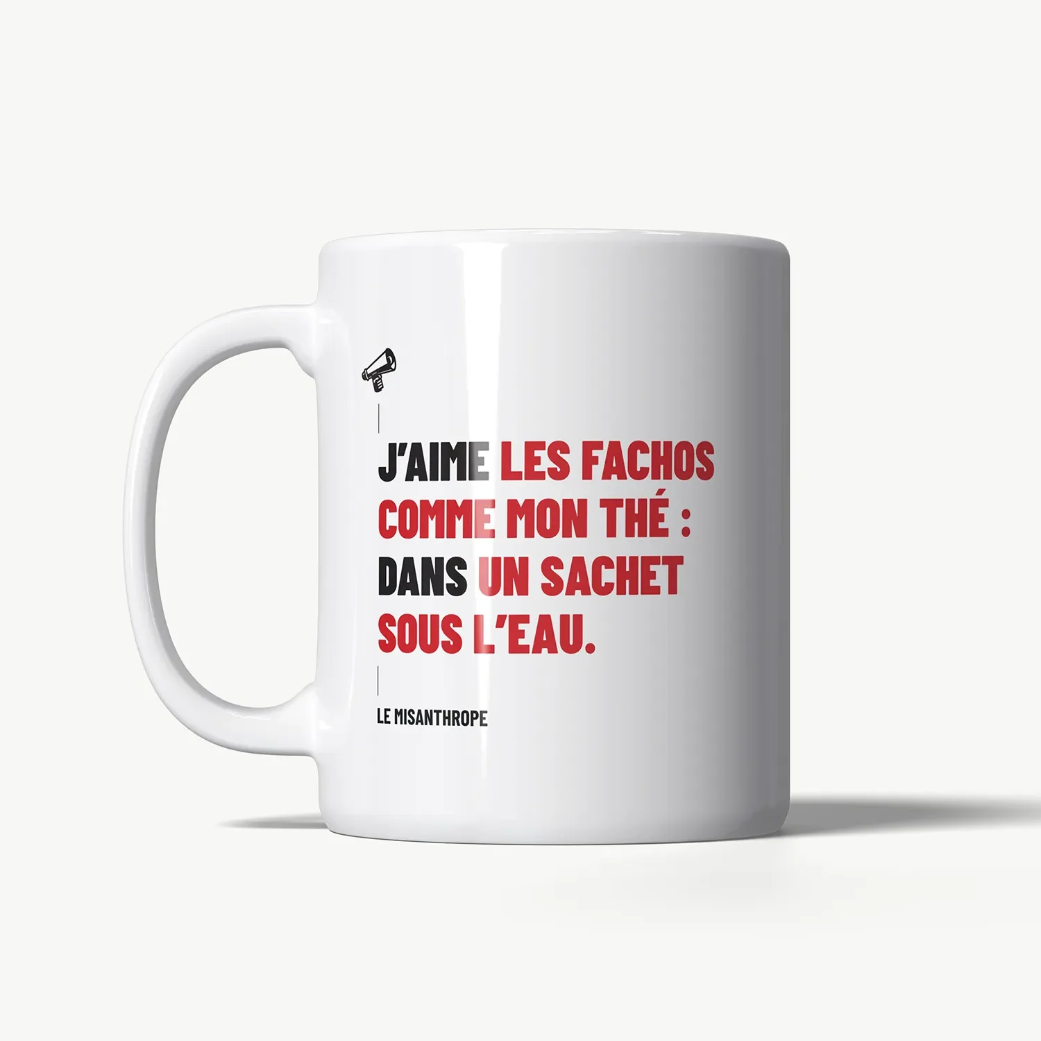 Mug militant antifasciste humour noir “J’aime les fachos comme mon thé dans un sachet sous l’eau” tasse engagée Le Misanthrope